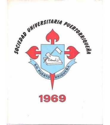 Sociedad Universitaria Puertorriqueña 1969