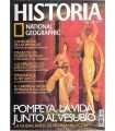 Historia National Geographic, 45: Pompeya, la vida