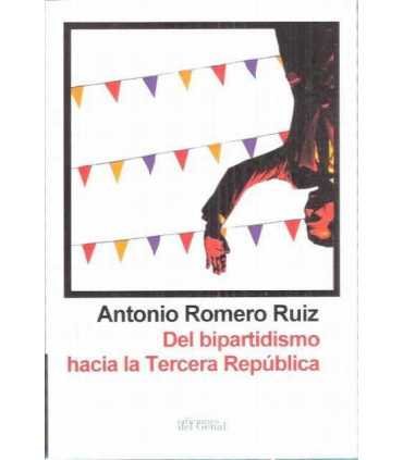 Del bipartidismo hacia la Tercera República