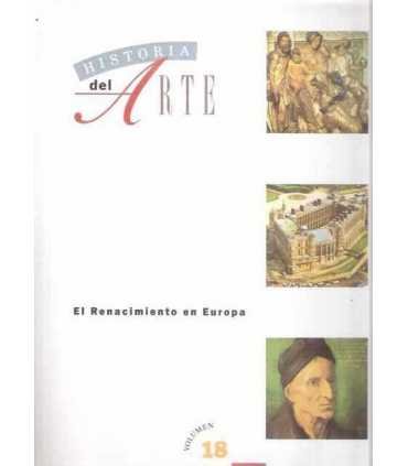 El Renacimiento en Europa. Historia del arte, vol.