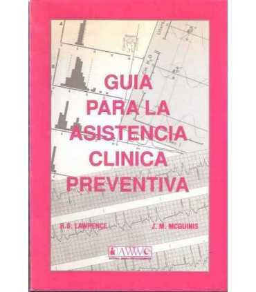 Guía para la asistencia clínica preventiva