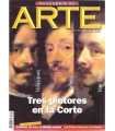Descubrir el Arte Nº 11. Tres pintores en la Corte