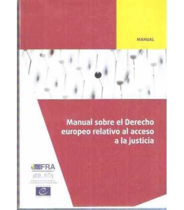 Manual sobre el Derecho europeo relativo al acceso