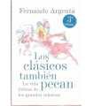 Los clásicos también pecan. La vida íntima de los