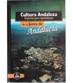 Cultura Andaluz. Especial para oposiciones de la J