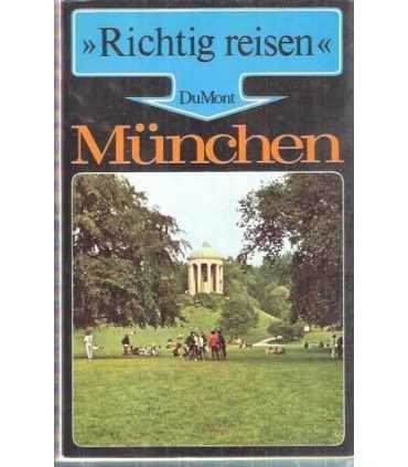 Richtig Reisen DuMont. München