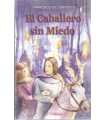 El caballero sin miedo