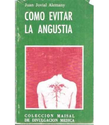 Cómo evitar la angustia