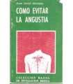 Cómo evitar la angustia