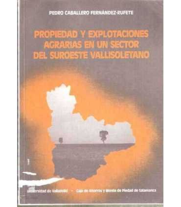 Propiedad y Explotaciones agrarias en un sector de