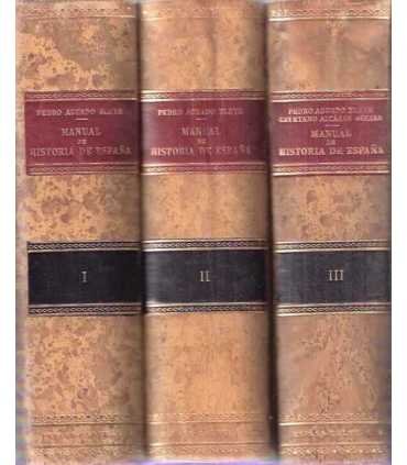 Manual de Historia de España, tomos I, II y III