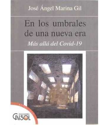 En los umbrales de una nueva era. Más allá del Cov