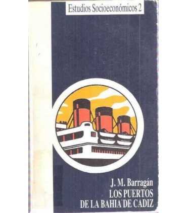 Los puertos de la Bahía de Cádiz