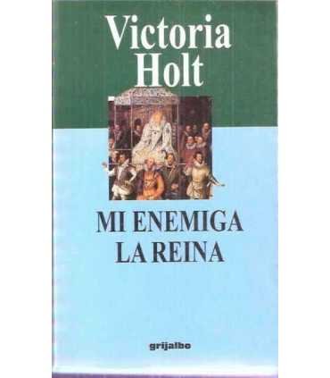 Mi enemiga la reina