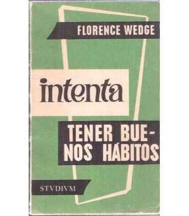 Intenta tener buenos hábitos