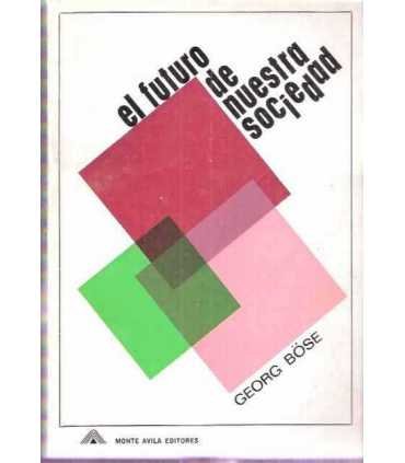 El futuro de nuestra sociedad