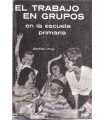 Trabajo en grupos en la Escuela primaria