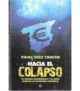 Hacia el colapso