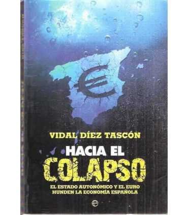 Hacia el colapso
