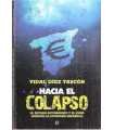Hacia el colapso
