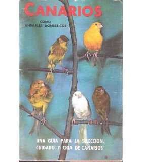Canarios como animales domésticos. Una guía para l