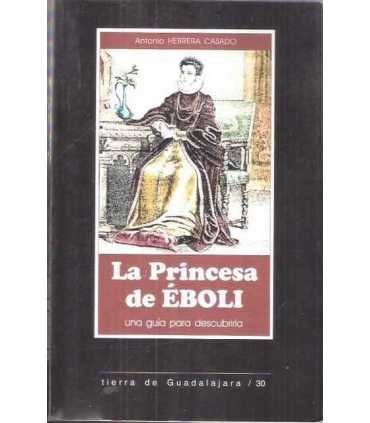 La princesa de Éboli, una guía para descubrirla