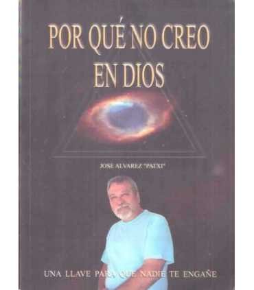 Por qué no creo en dios