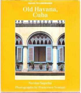 Old Havana, Cuba. Travel to Landmarks