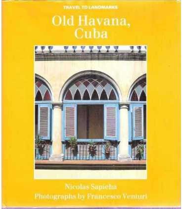 Old Havana, Cuba. Travel to Landmarks