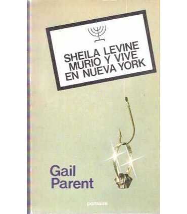Sheila Levine murió y vive en Nueva York