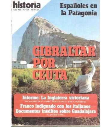 Historia 16. Año XIII. nº 135. Gibraltar por Ceuta