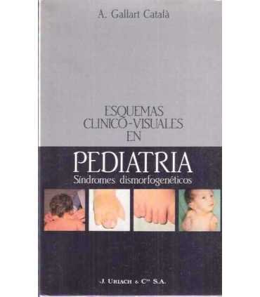 Esquemas clinico-visuales en Pediatría. Sindromes