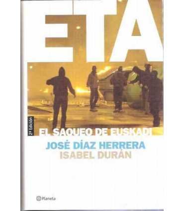 ETA, el saqueo de Euskadi