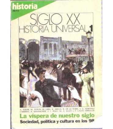 Siglo XX. Historia Universal, 1. La víspera de nue