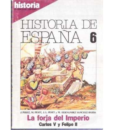 Historia de España, 6. La forja del Imperio. Carlo