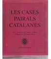 Les cases pairals Catalanes
