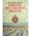 Itineraris per Catalunya i Balears
