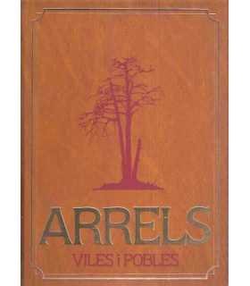 Arrels Viles i pobles Vol. 1.
