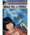 Yoko Tsuno, 5. Mensaje para la Eternidad