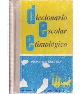 Diccionario escolar etimológico