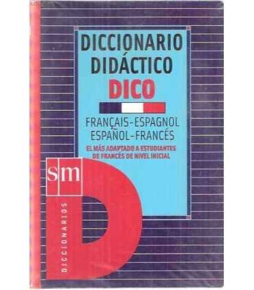 Diccionario didáctico DICO Français-Espagnol. Espa
