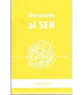 Del estrés al Ser