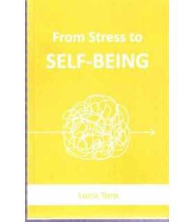 From Stress to Self-being
