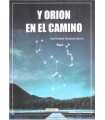 Y Orión en el camino