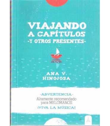 Viajando a capítulos y otros presentes