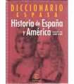 Diccionario Espasa Historia de España y América