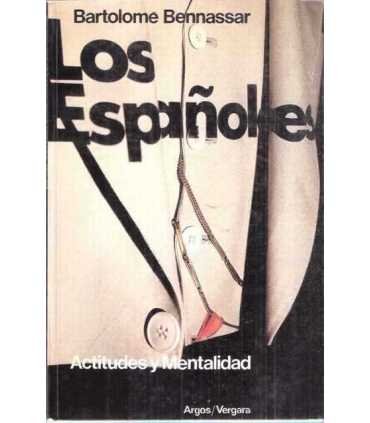 Los españoles. Actitudes y Mentalidad