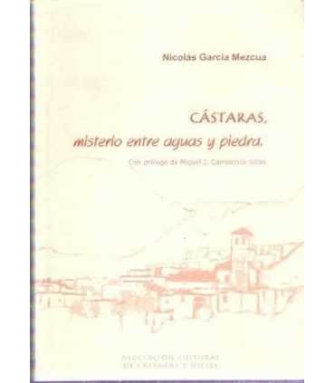 Cástaras, misterio entre aguas y piedra