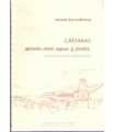 Cástaras, misterio entre aguas y piedra