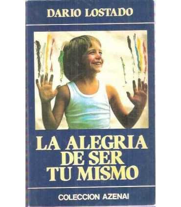 La alegría de ser tú mismo